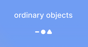 Ordinary Objects