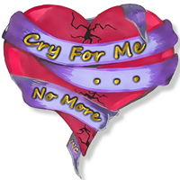 Cry For Me...No More
