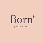 BORN By Elodie Le Derf