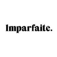 Imparfaite.