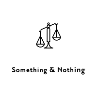 Something and Nothing