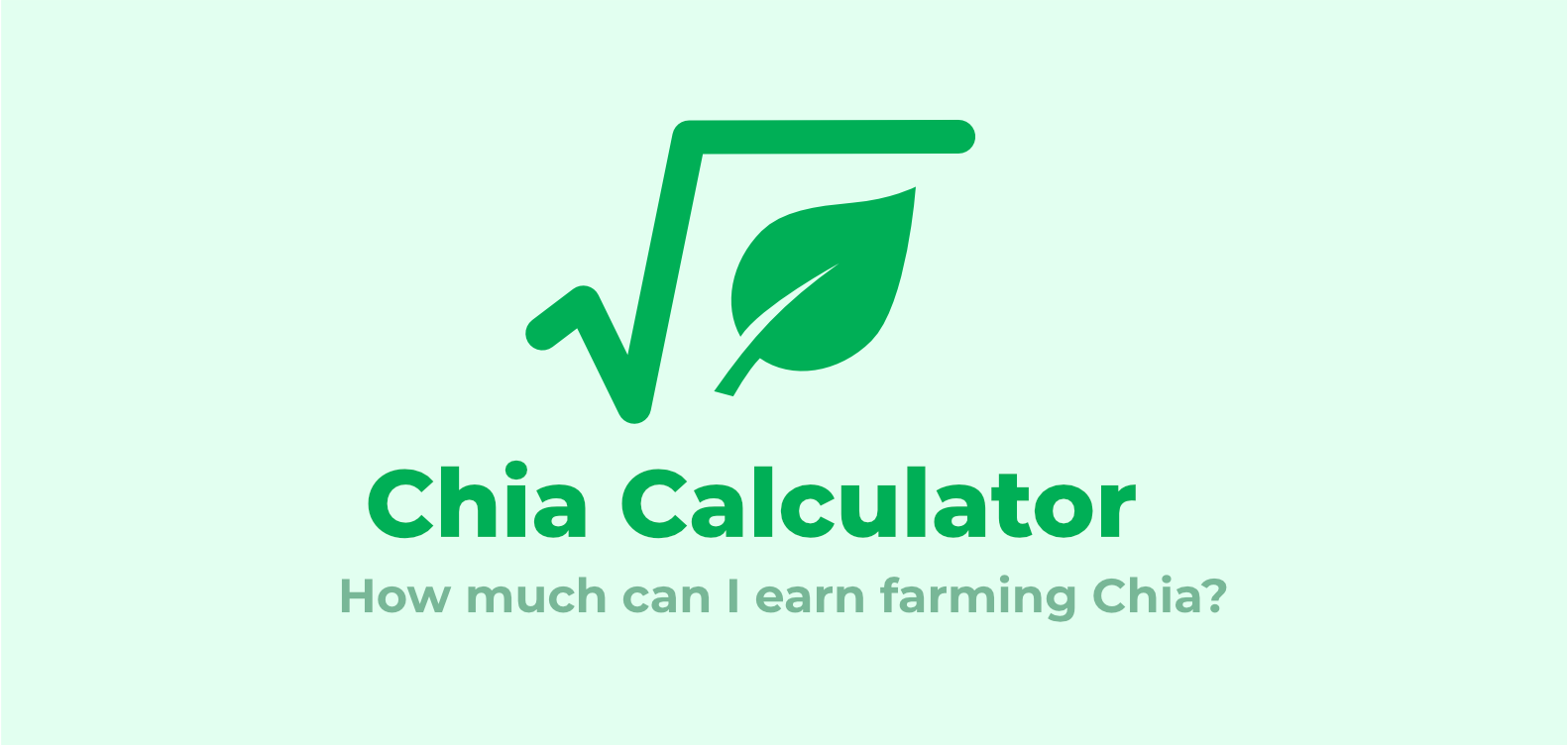 Chia Calculator