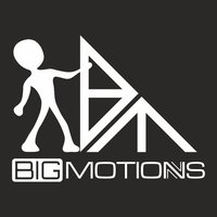 Big Motions