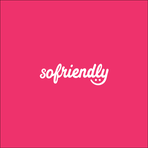 SoFriendly