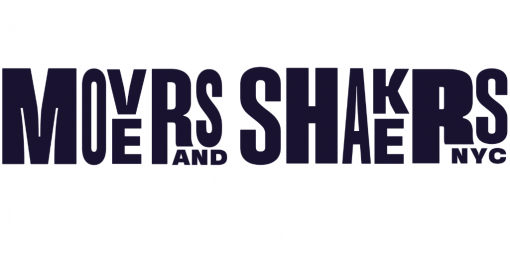 Movers and Shakers