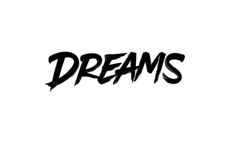 Dreams