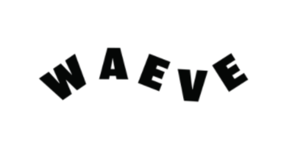 Waeve