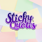 Sticky Quotes