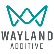 Wayland Additive Limited