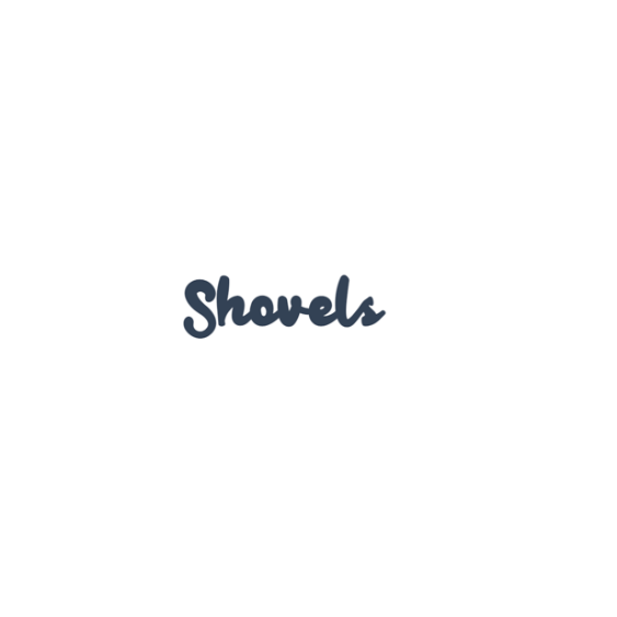 Shovels