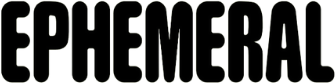 Ephemeral