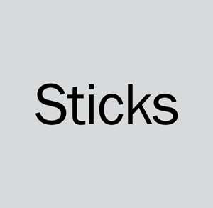 Sticks