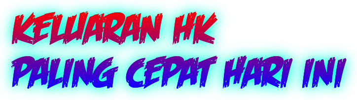 Keluaran HK: Togel Hongkong
