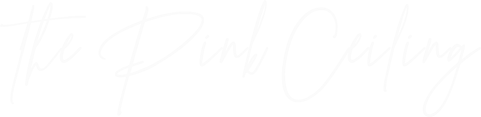 The Pink Ceiling
