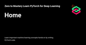 Learn PyTorch for Deep Learning: Zero to Mastery