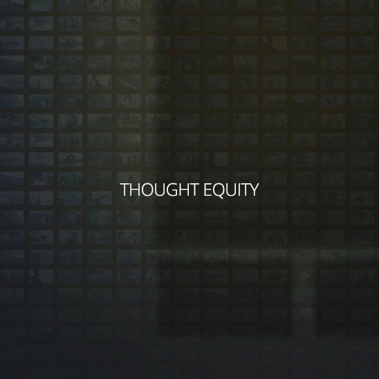 Thought Equity: Production Ready Advertising Solutions
