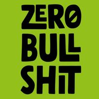Zero Bullshit Company