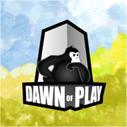 Dawn of Play
