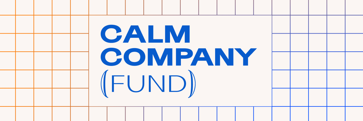 Calm Company Fund