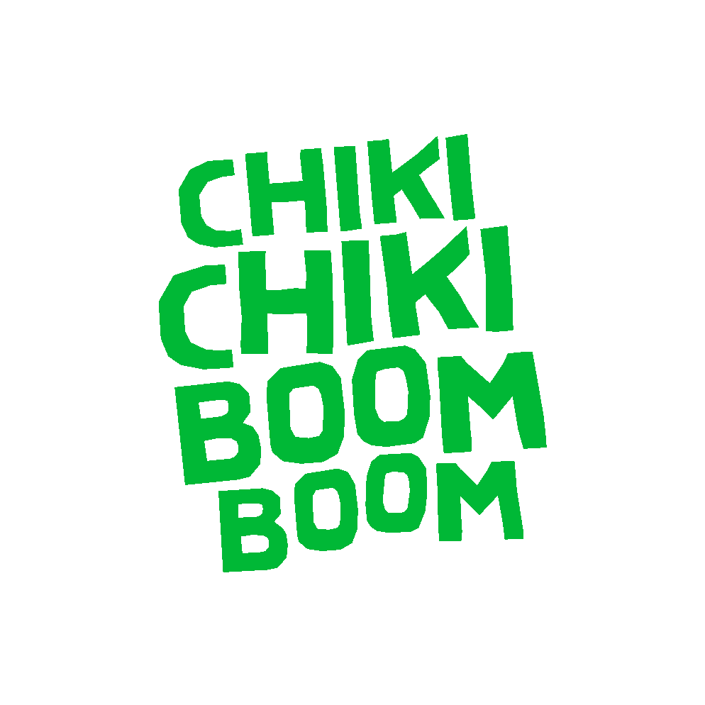 Chiki Chiki Boom Boom