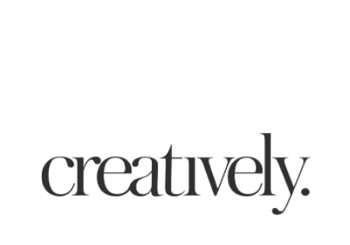 Creatively
