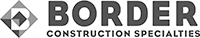 Border Construction Specialties