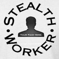 stealthworker