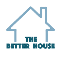 The Better House