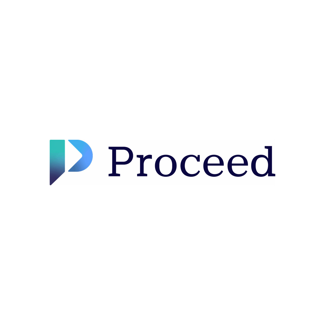Proceed