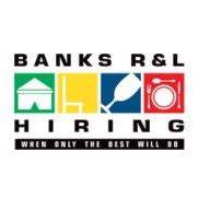 Banks R&L Hiring