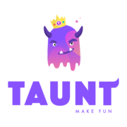 Taunt